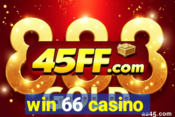 win 66 casino